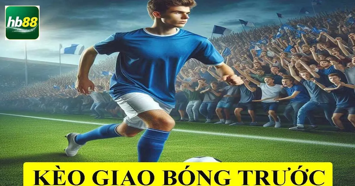 Kinh nghiệm bắt kèo giao bóng bất bại cho bạc thủ