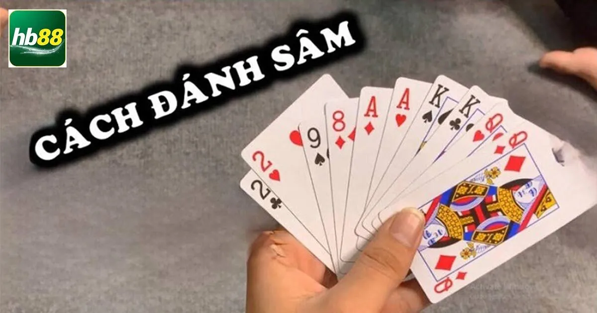 Hướng dẫn cách chơi bài Sâm lốc chi tiết nhất cho newbie